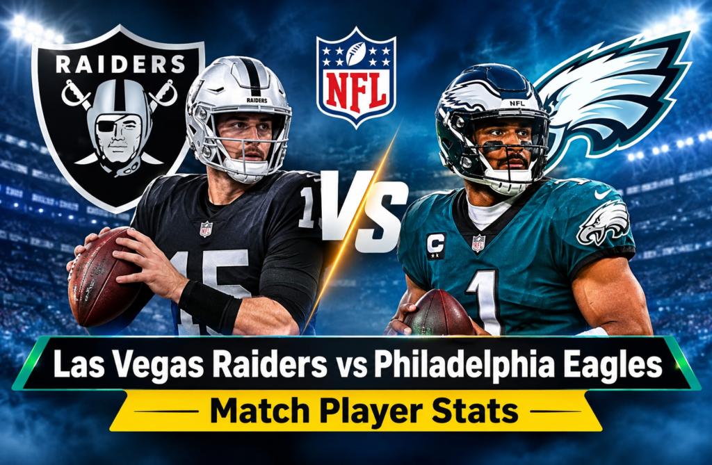Las Vegas Raiders vs Philadelphia Eagles Match Player Stats