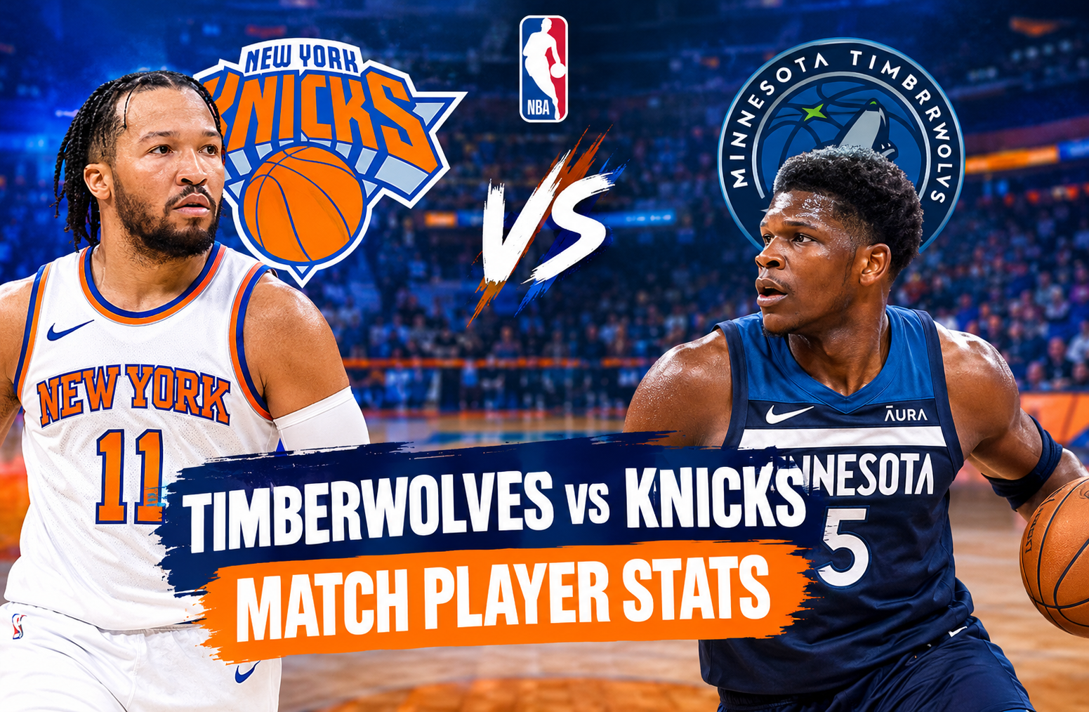 Timberwolves vs Knicks Match Player Stats